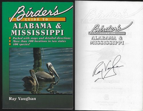 BIRDER'S GUIDE TO ALABAMA AND MISSISSIPPI
