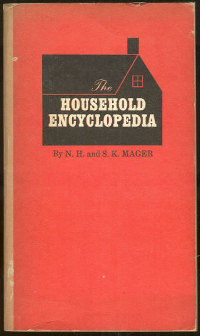 HOUSEHOLD ENCYCLOPEDIA What to Do How to Do It