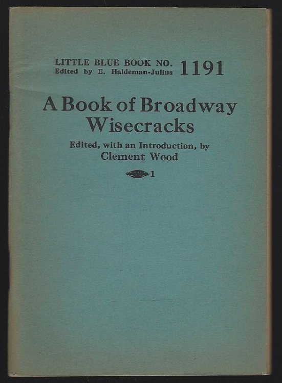 BOOK OF BROADWAY WISECRACKS