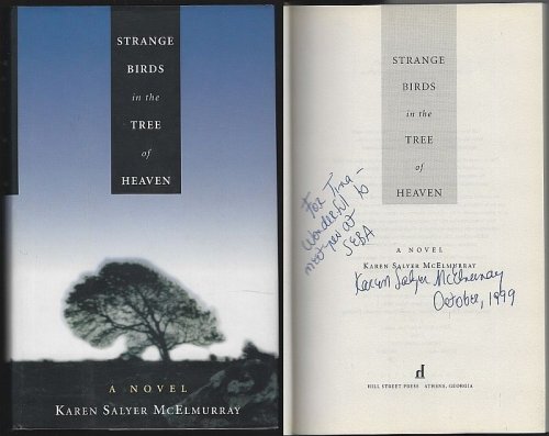 STRANGE BIRDS IN THE TREE OF HEAVEN A Novel
