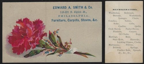 VICTORIAN TRADE CARD FOR EDWARD A. SMITH, FURNITURE, PHILADELPHIA WITH RED CARNATION