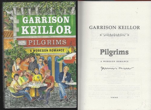 PILGRIMS A Wobegon Romance