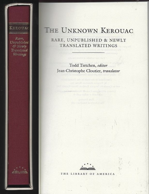 UNKNOWN KEROUAC Rare, Unpublished and Newly Translated Writings