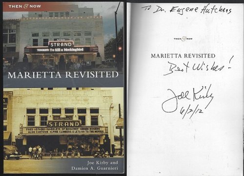 MARIETTA REVISITED Then and Now