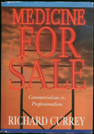 MEDICINE FOR SALE Commercialism Vs Professionalism