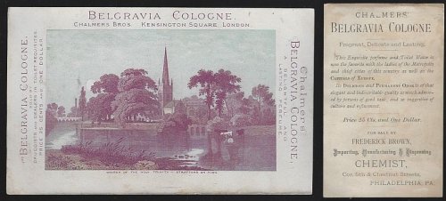 VICTORIAN TRADE CARD FOR BELGRAVIA COLOGNE, LONDON WITH STRATFORD ON AVON