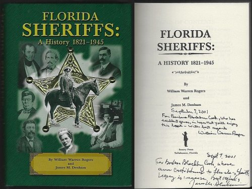 FLORIDA SHERIFFS A History 1821-1945