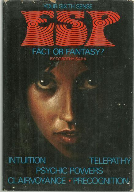 ESP Fact or Fantasy