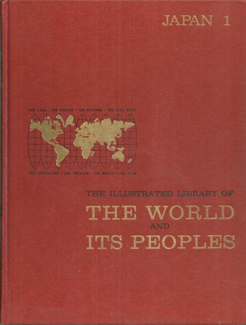 JAPAN 1 The Illustrated Library of the World and its Peoples