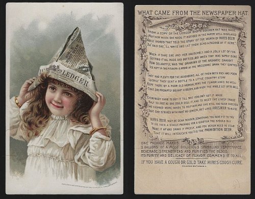 VICTORIAN TRADE CARD FOR HIRE'S ROOT BEER WITH GIRL IN A NEWSPAPER HAT
