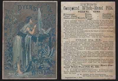 VICTORIAN TRADE CARD FOR DYER'S WITCH HAZEL PILLS WITH LOVELY LADY