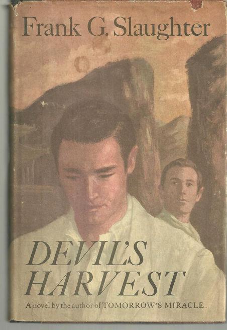 DEVIL'S HARVEST A Novel