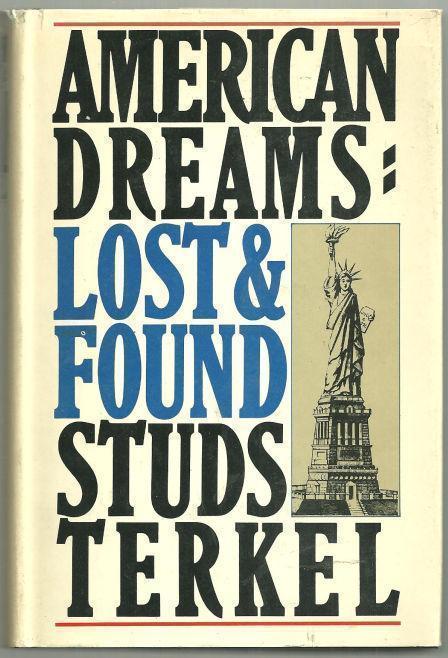 AMERICAN DREAMS Lost and Found