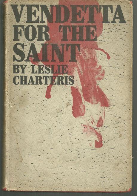 VENDETTA FOR THE SAINT
