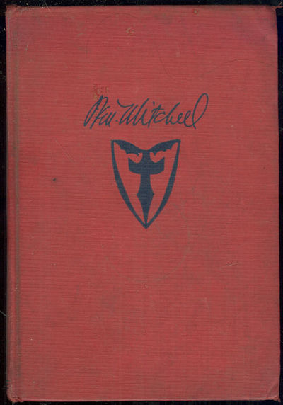 BILLY MITCHELL Founder of Our Air Force and Prophet Without Honor