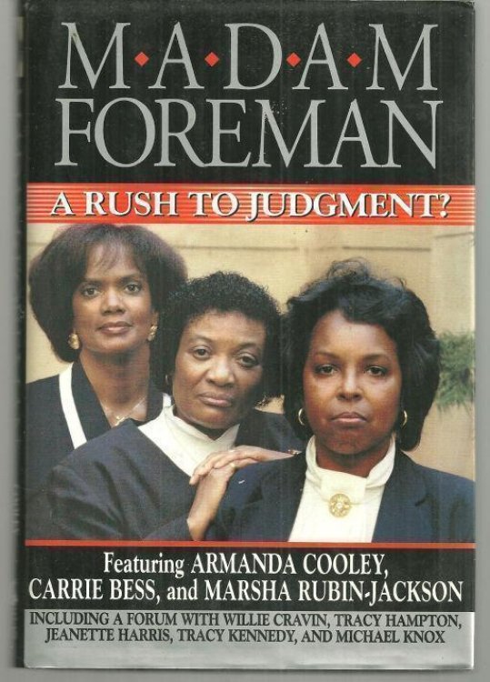 MADAM FOREMAN A Rush to Judgement