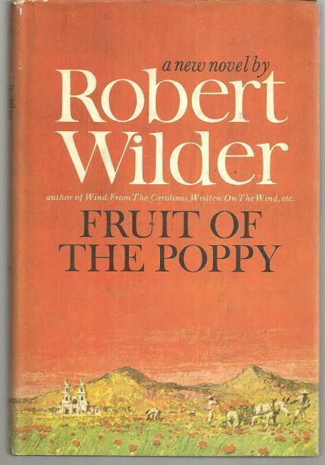 FRUIT OF THE POPPY