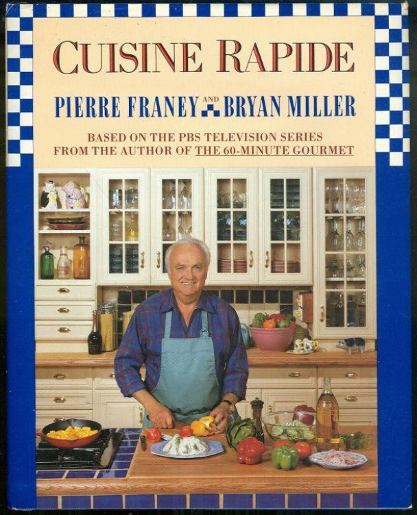 CUISINE RAPIDE Based on the P B S Television Series