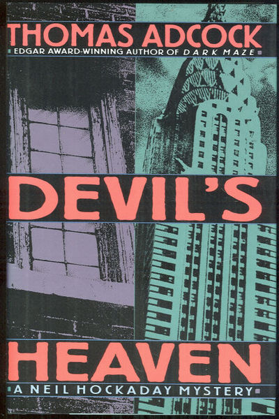 DEVIL'S HEAVEN A Neil Hockaday Mystery