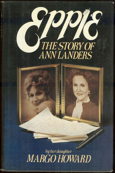 EPPIE The Story of Ann Landers