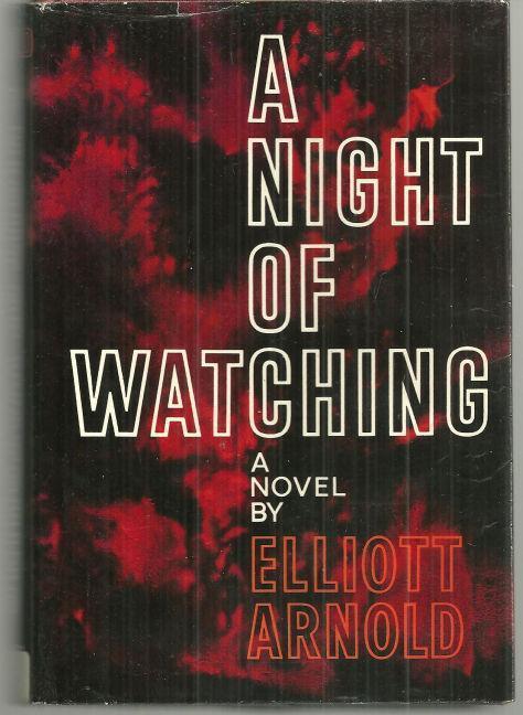 NIGHT OF WATCHING
