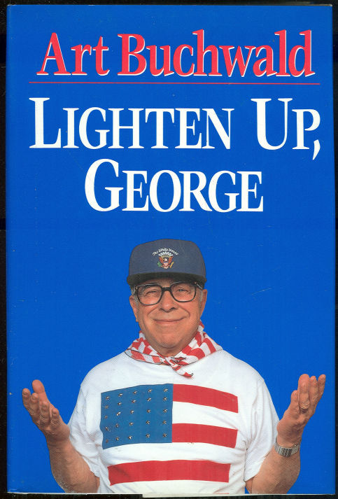 LIGHTEN UP, GEORGE