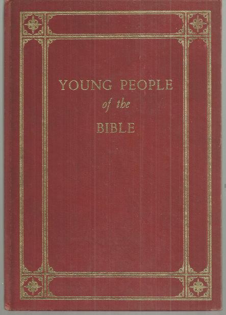 YOUNG PEOPLE OF THE BIBLE
