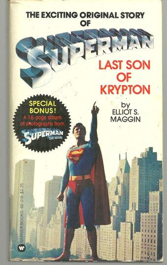 SUPERMAN, LAST SON OF KRYPTON