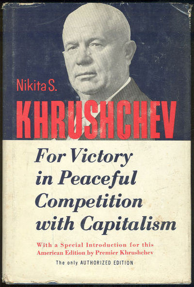 FOR VICTORY IN PEACEFUL COMPETITION WITH CAPITALISM