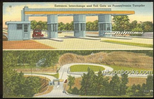 ENTRANCE, INTERCHANGE AND TOLL GATE ON PENNSYLVANIA TURNPIKE