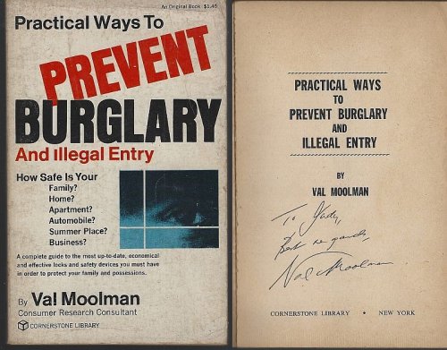 PRACTICAL WAYS TO PREVENT BURGLARY AND ILLEGAL ENTRY