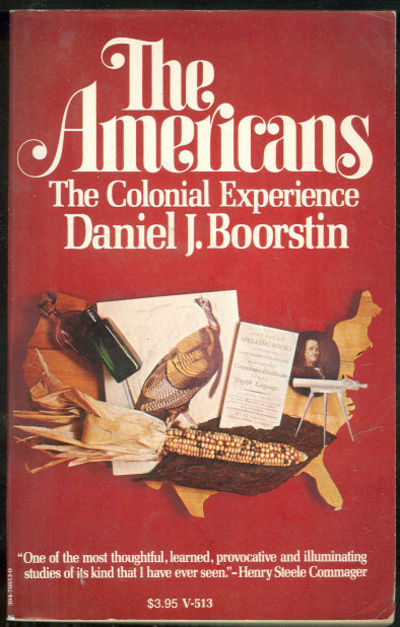 AMERICANS The Colonial Experience