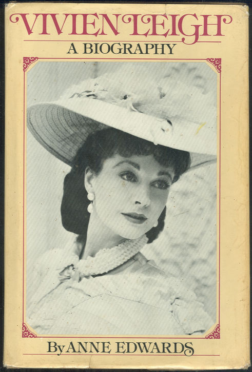 VIVIEN LEIGH A Biography