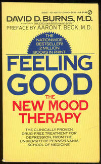 FEELING GOOD The New Mood Therapy