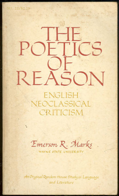 POETICS OF REASON English Neoclassical Criticism