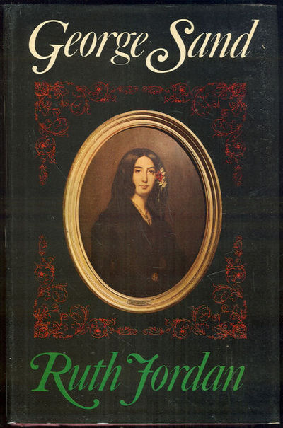 GEORGE SAND A Biographical Portrait