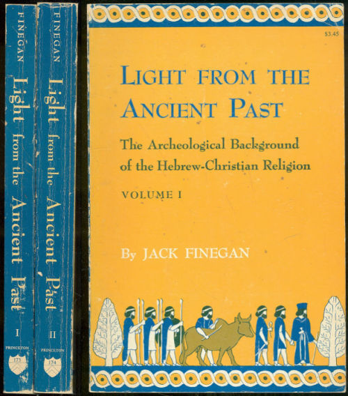 LIGHT FROM THE ANCIENT PAST The Archeological Background of the Hebrew-Christian Religion Two Volumes