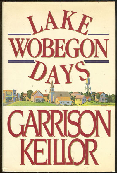 LAKE WOBEGON DAYS