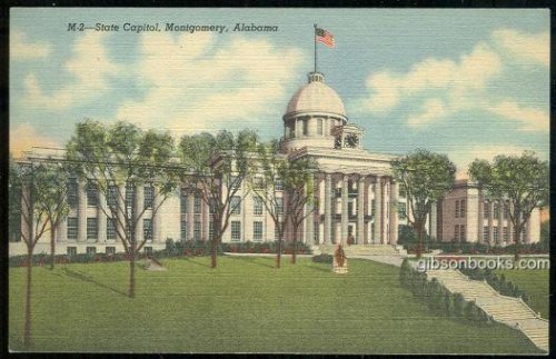 STATE CAPITOL, MONTGOMERY, ALABAMA