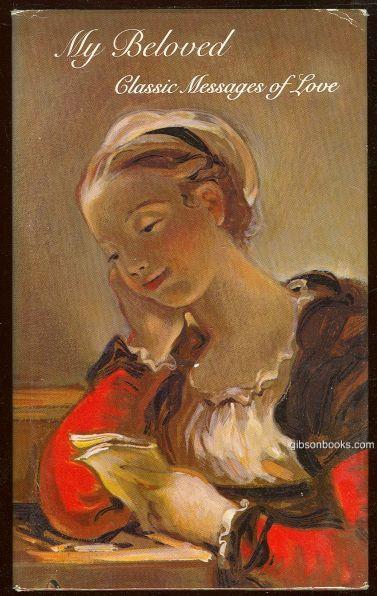 MY BELOVED Classic Messages of Love