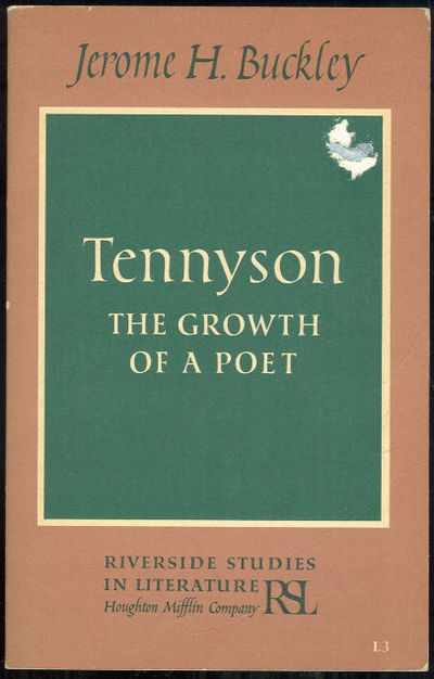 TENNYSON The Growth of a Poet