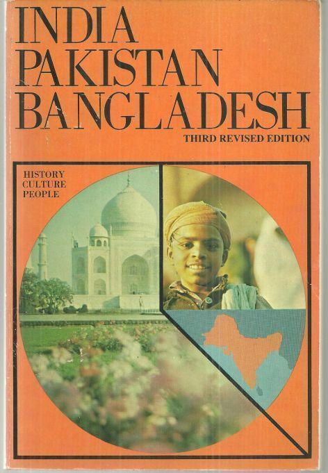 INDIA-PAKISTAN-BANGLADESH History, Culture, People