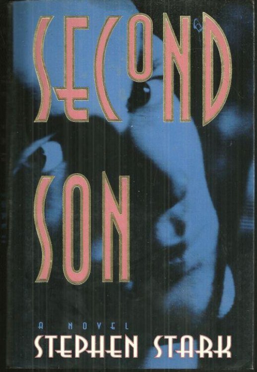 SECOND SON A Novel