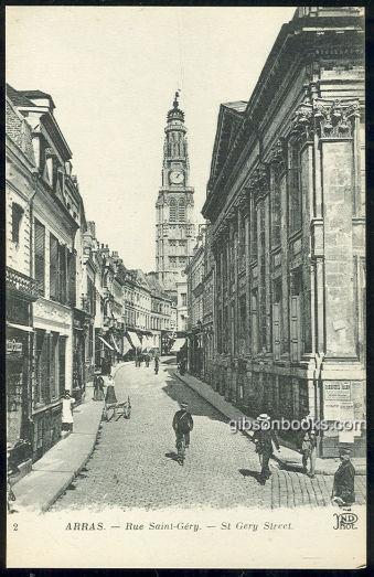 RUE SAINT-GREY, ST. GREY ST., ARRAS, FRANCE