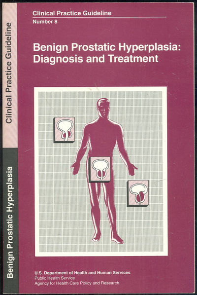 BENIGN PROSTATIC HYPERPLASIA Diagnosis and Treatment
