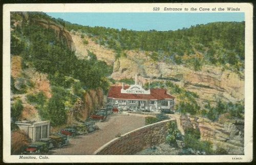 ENTRANCE TO THE CAVE OF THE WINDS, COLORADO