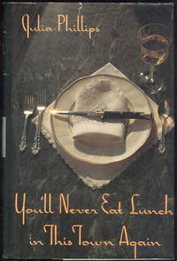 YOU'LL NEVER EAT LUNCH IN THIS TOWN AGAIN
