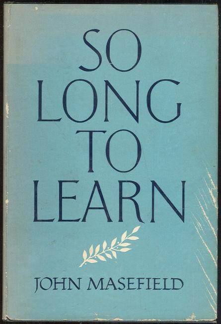 SO LONG TO LEARN