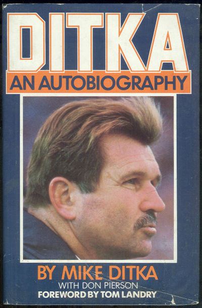 DITKA An Autobiography