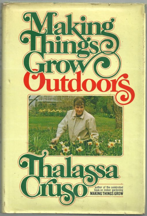 MAKING THINGS GROW OUTDOORS